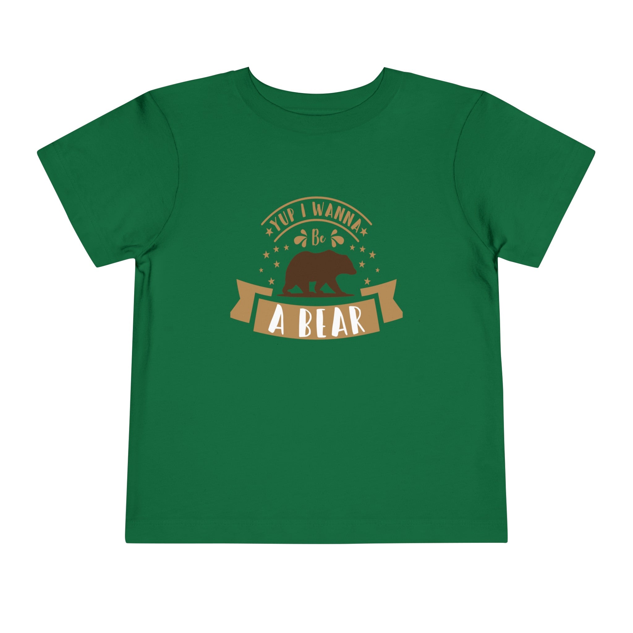 "Yup I Wanna Be a Bear" Unisex T-Shirt