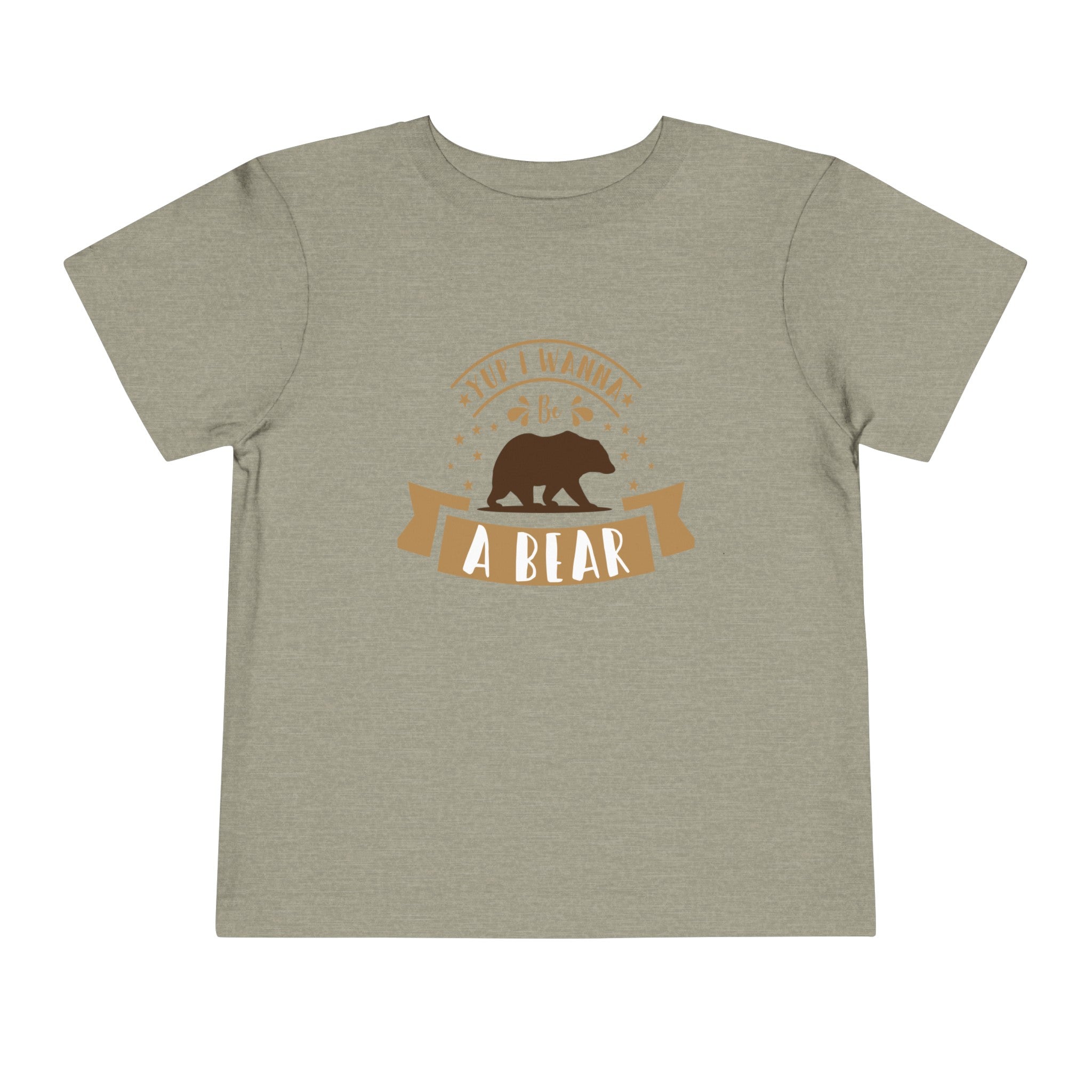 "Yup I Wanna Be a Bear" Unisex T-Shirt