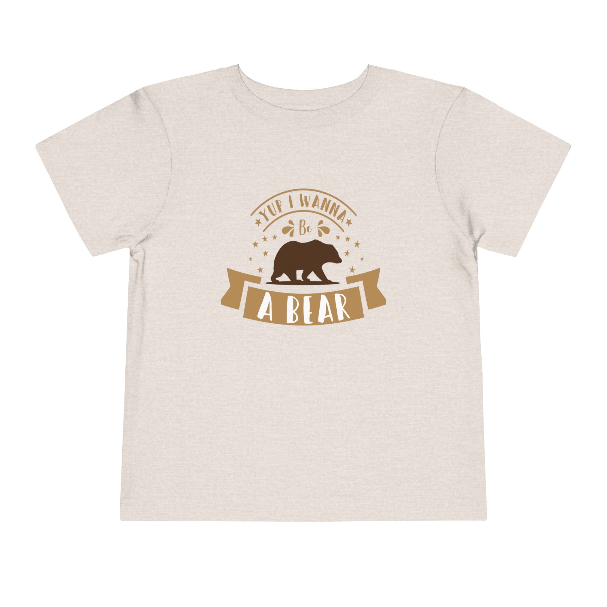 &quot;Yup I Wanna Be a Bear&quot; Unisex T-Shirt