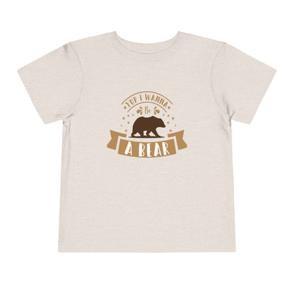 &quot;Yup I Wanna Be a Bear&quot; Unisex T-Shirt